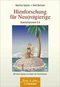 Spitzer / Bertram |  Hirnforschung für Neu(ro)gierige (Wissen & Leben) | eBook | Sack Fachmedien