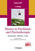 Wild |  Humor in Psychiatrie und Psychotherapie | Buch |  Sack Fachmedien