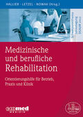 Hallier / Letzel / Nowak |  Medizinische und berufliche Rehabilitation | eBook | Sack Fachmedien