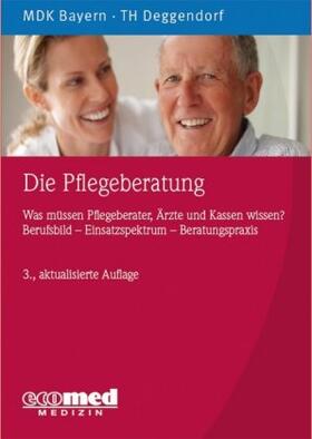 MDK Bayern | Die Pflegeberatung | Buch | sack.de