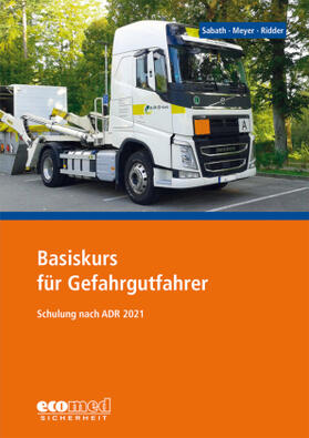 Sabath / Meyer / Ridder | Basiskurs für Gefahrgutfahrer | Buch | sack.de