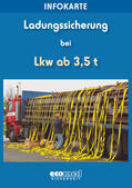 Schlobohm |  Infokarte Ladungssicherung bei Lkw ab 3,5 t | Buch |  Sack Fachmedien