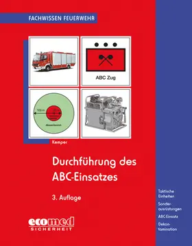 Kemper |  Durchführung des ABC-Einsatzes | Buch |  Sack Fachmedien