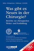 Jähne / Königsrainer / Schröder |  Was gibt es Neues in der Chirurgie? Jahresband 2014 | eBook | Sack Fachmedien