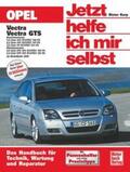 Korp / Schröder |  Opel Vectra ab Modelljahr 2002. Jetzt helfe ich mir selbst | Buch |  Sack Fachmedien
