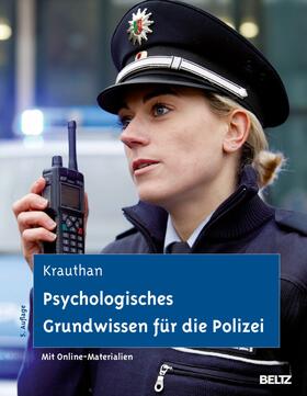 Krauthan | Psychologisches Grundwissen für die Polizei | E-Book | sack.de