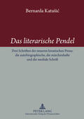 Katusic |  Das literarische Pendel | Buch |  Sack Fachmedien
