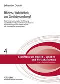 Gorski |  Effizienz, Wahlfreiheit und Gleichbehandlung? | Buch |  Sack Fachmedien