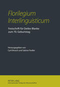 Brosch / Fiedler |  "Florilegium Interlinguisticum" | Buch |  Sack Fachmedien