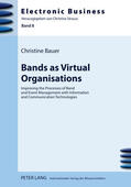 Bauer |  Bands as Virtual Organisations | Buch |  Sack Fachmedien