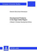 Akinseloyin |  Development Problems in the Niger Delta Region | Buch |  Sack Fachmedien