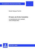 Vazquez Tourino / Vázquez Touriño |  El teatro de Emilio Carballido | Buch |  Sack Fachmedien