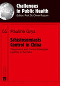Grys |  Schistosomiasis Control in China | Buch |  Sack Fachmedien