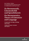 Mueller-Vollmer |  Zu Hermeneutik, Literaturkritik und Sprachtheorie / On Hermeneutics, Theory of Literature and Language | Buch |  Sack Fachmedien