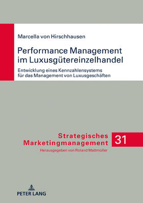 Hirschhausen | Performance Management im Luxusgütereinzelhandel | Buch | sack.de