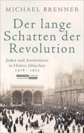 Brenner |  Der lange Schatten der Revolution | eBook | Sack Fachmedien