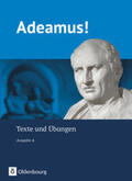 Berchtold / Bohne / Janka |  Adeamus! - Ausgabe A: Texte und Übungen | Buch |  Sack Fachmedien