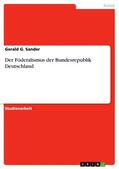 Sander |  Der Föderalismus der Bundesrepublik Deutschland | eBook | Sack Fachmedien
