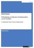 Hansen |  H-Dropping as indicator of independent social variables | eBook | Sack Fachmedien