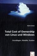 Schulz |  Total Cost of Ownership von Linux und Windows | Buch |  Sack Fachmedien