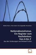 Fischer |  Nationalsozialismus.Ein Register zum Nachdenken. Von A bis Z | Buch |  Sack Fachmedien