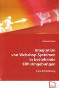 Bauer |  Integration von Webshop-Systemen in bestehendeERP-Umgebungen | Buch |  Sack Fachmedien
