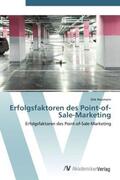 Neumann |  Erfolgsfaktoren des Point-of-Sale-Marketing | Buch |  Sack Fachmedien