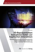 Born |  3D-Repräsentation komplexer Daten zur haptischen Interaktion | Buch |  Sack Fachmedien