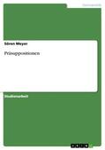 Meyer |  Präsuppositionen | Buch |  Sack Fachmedien
