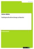 Müller |  Stadtsprachenforschung in Biarritz | Buch |  Sack Fachmedien