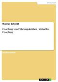 Schmidt |  Coaching von Führungskräften - Virtuelles Coaching | eBook | Sack Fachmedien
