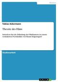 Ackermann |  Theorie des Films | eBook | Sack Fachmedien