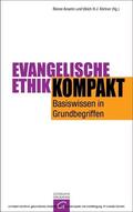 Anselm / Körtner |  Evangelische Ethik kompakt | eBook | Sack Fachmedien