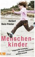 Renz-Polster |  Menschenkinder | eBook | Sack Fachmedien