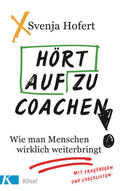 Hofert |  Hört auf zu coachen! | eBook | Sack Fachmedien