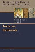 Böck / Janowski / Frahm |  Texte zur Heilkunde | eBook | Sack Fachmedien