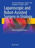 Stolzenburg / Türk / Liatsikos |  Laparoscopic and Robot-Assisted Surgery in Urology | Buch |  Sack Fachmedien