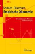Komlos / Süssmuth |  Empirische Ökonomie | Buch |  Sack Fachmedien