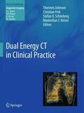 Johnson / Fink / Schönberg |  Dual Energy CT in Clinical Practice | Buch |  Sack Fachmedien