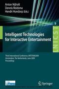 Nijholt / Reidsma / Hondorp |  Intelligent Technologies for Interactive Entertainment | eBook | Sack Fachmedien
