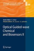 Lakhtakia / Zourob |  Optical Guided-wave Chemical and Biosensors II | Buch |  Sack Fachmedien