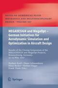 Kroll / Schwamborn / Becker |  MEGADESIGN and MegaOpt - German Initiatives for Aerodynamic | Buch |  Sack Fachmedien