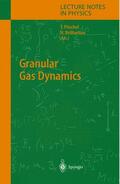 Brilliantov / Pöschel |  Granular Gas Dynamics | Buch |  Sack Fachmedien