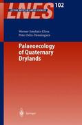 Felix-Henningsen / Smykatz-Kloss |  Palaeoecology of Quaternary Drylands | Buch |  Sack Fachmedien