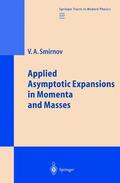 Smirnov |  Applied Asymptotic Expansions in Momenta and Masses | Buch |  Sack Fachmedien