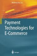 Kou |  Payment Technologies for E-Commerce | Buch |  Sack Fachmedien
