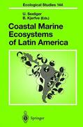 Kjerfve / Seeliger |  Coastal Marine Ecosystems of Latin America | Buch |  Sack Fachmedien
