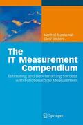 Dekkers / Bundschuh |  The IT Measurement Compendium | Buch |  Sack Fachmedien