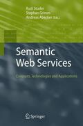 Studer / Abecker / Grimm |  Semantic Web Services | Buch |  Sack Fachmedien