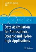Xu / PARK / Park |  Data Assimilation for Atmospheric, Oceanic and Hydrologic Applications | Buch |  Sack Fachmedien